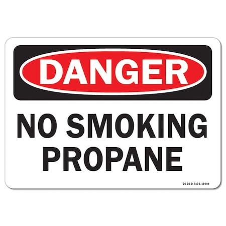 OSHA Danger Decal, No Smoking Propane, 5in X 3.5in Decal